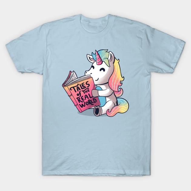 Tales of the Real World Funny Unicorn T-Shirt by eduely